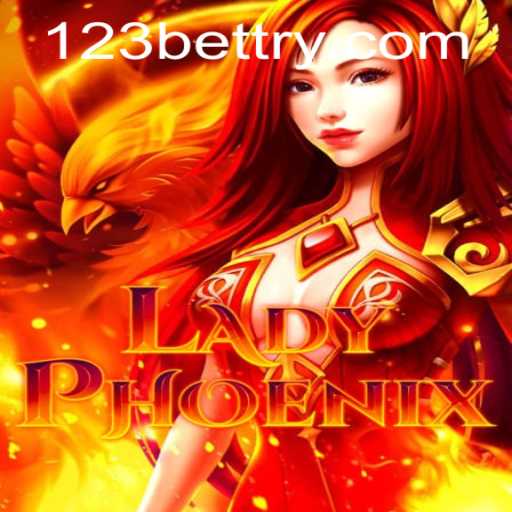 LadyPhoenix: A Mystical Adventure in the World of 123bet